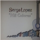 Serge Lopez - Mil Colores