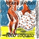 Ricky Amigos - Loco Loquito